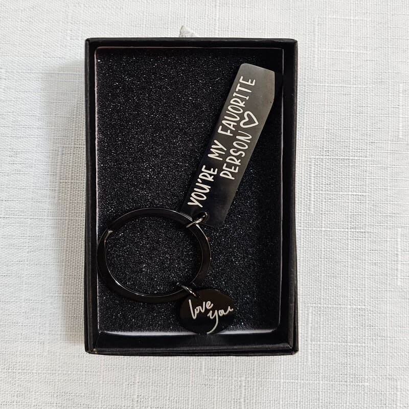 Black keychain with "You're My Favorite Person" engraved